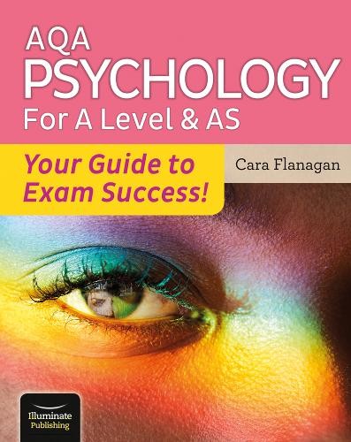 AQA Psychology for A Level a AS - Your Guide to Exam Success!