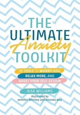 Ultimate Anxiety Toolkit