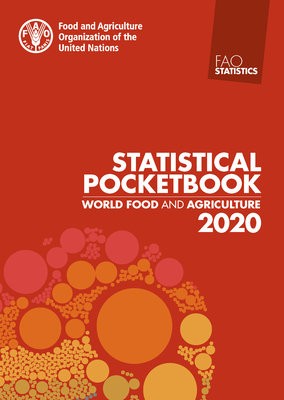 World food and agriculture statistical pocketbook 2020