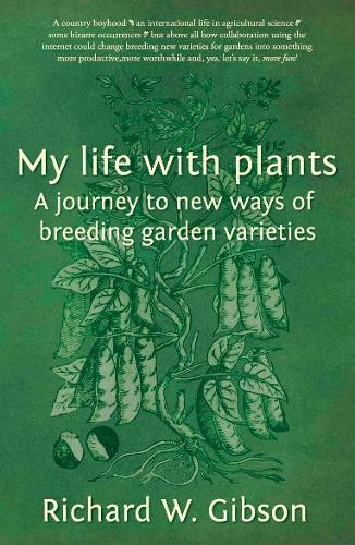 My Life with Plants