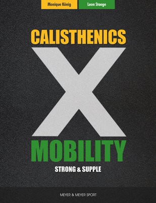 Calisthenics a Mobility