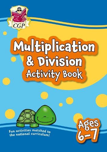 Multiplication a Division Activity Book for Ages 6-7 (Year 2)