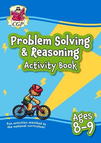 Problem Solving a Reasoning Maths Activity Book for Ages 8-9 (Year 4)