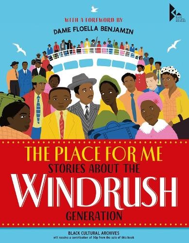 Place for Me: Stories About the Windrush Generation