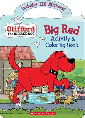 Big Red Activity a Coloring Book (Clifford the Big Red Dog)
