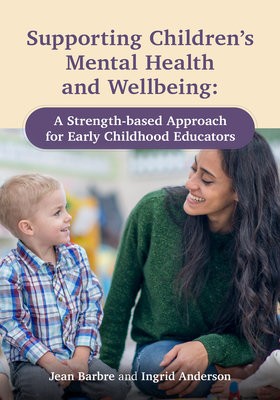 Supporting Children’s Mental Health and Wellbeing