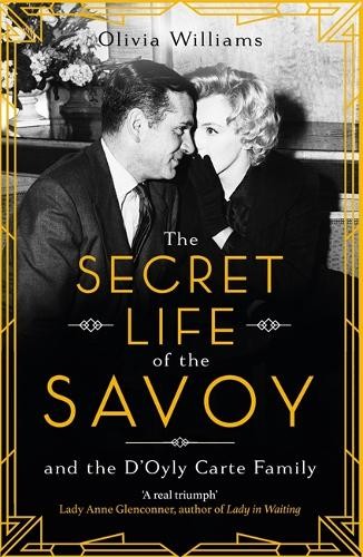 Secret Life of the Savoy