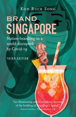 Brand Singapore (Third Edition)