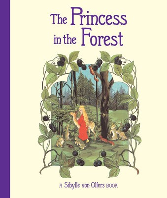 Princess in the Forest