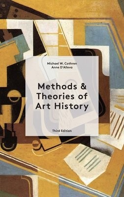 Methods a Theories of Art History Third Edition