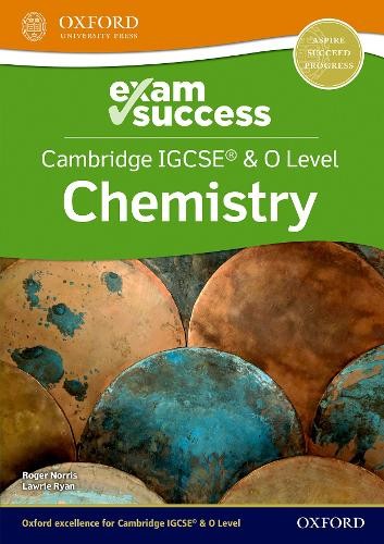 Cambridge IGCSE® a O Level Chemistry: Exam Success