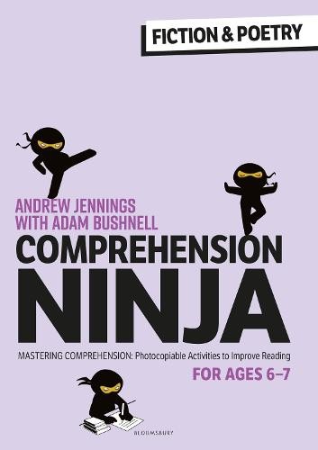 Comprehension Ninja for Ages 6-7: Fiction a Poetry