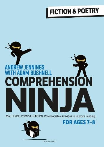 Comprehension Ninja for Ages 7-8: Fiction a Poetry