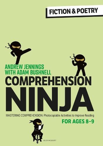 Comprehension Ninja for Ages 8-9: Fiction a Poetry