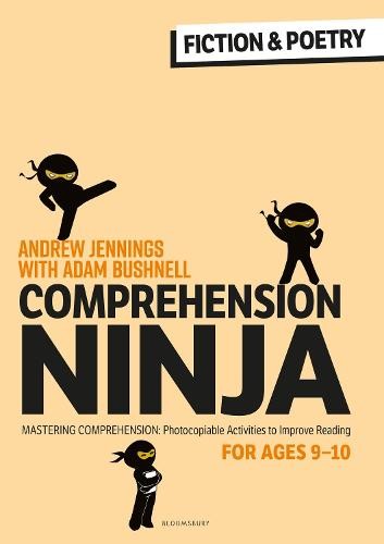 Comprehension Ninja for Ages 9-10: Fiction a Poetry