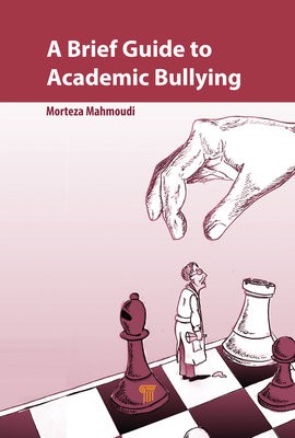 Brief Guide to Academic Bullying