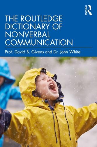 Routledge Dictionary of Nonverbal Communication