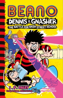 Beano Dennis a Gnasher: Battle for Bash Street School