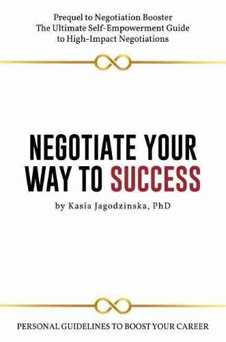 Negotiate Your Way to Success