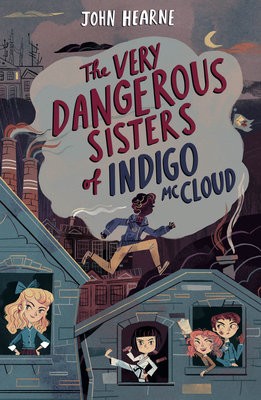 Very Dangerous Sisters of Indigo McCloud