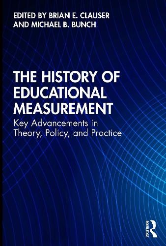 History of Educational Measurement