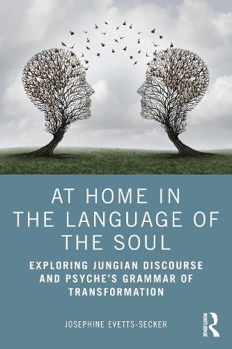 At Home In The Language Of The Soul