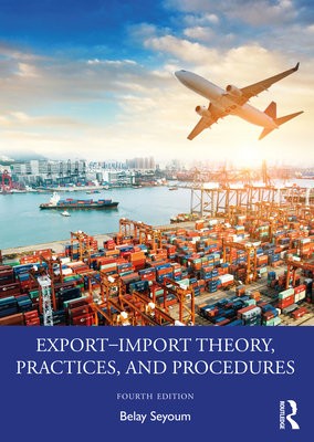 ExportÂ–Import Theory, Practices, and Procedures