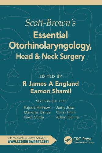 Scott-Brown's Essential Otorhinolaryngology, Head a Neck Surgery