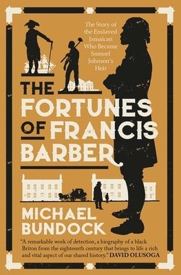 Fortunes of Francis Barber