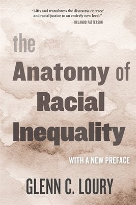 Anatomy of Racial Inequality