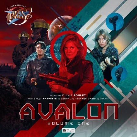 Worlds of Blake's 7 - Avalon Volume 01