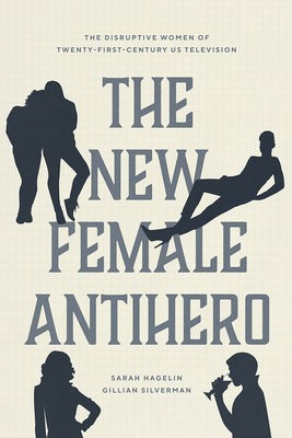 New Female Antihero