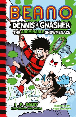 Beano Dennis a Gnasher: The Abominable Snowmenace