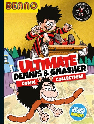 Beano Ultimate Dennis a Gnasher Comic Collection