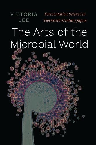 Arts of the Microbial World
