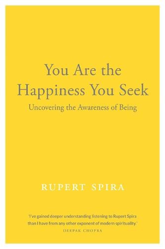 You Are the Happiness You Seek