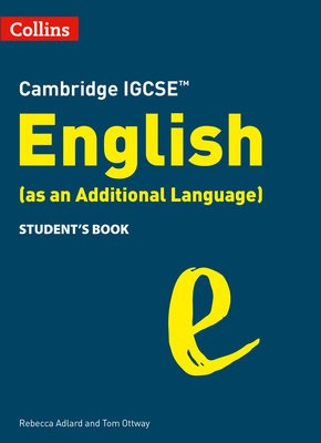 Cambridge IGCSE English (as an Additional Language) StudentÂ’s Book