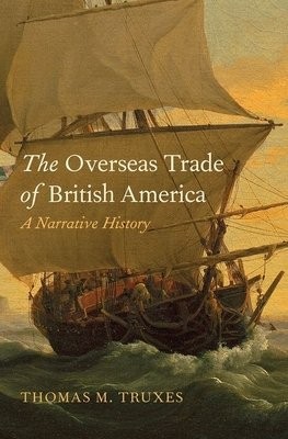 Overseas Trade of British America