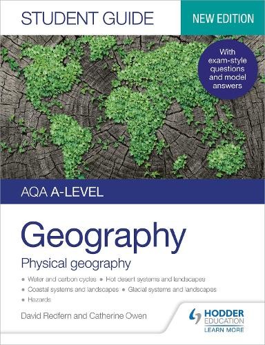 AQA A-level Geography Student Guide: Physical Geography
