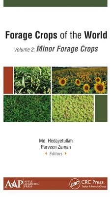 Forage Crops of the World, Volume II: Minor Forage Crops