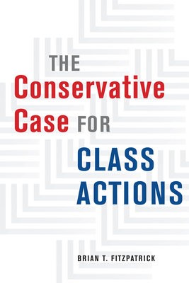 Conservative Case for Class Actions