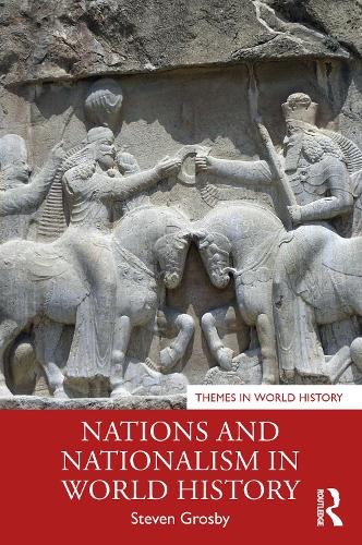 Nations and Nationalism in World History