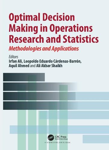 Optimal Decision Making in Operations Research and Statistics