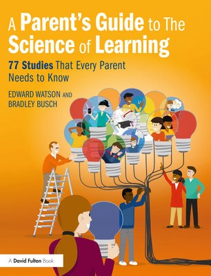 Parent’s Guide to The Science of Learning