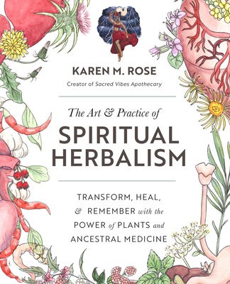Art a Practice of Spiritual Herbalism