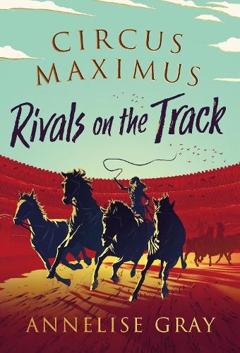 Circus Maximus ~ Rivals On the Track