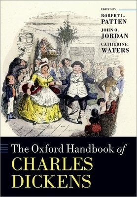 Oxford Handbook of Charles Dickens