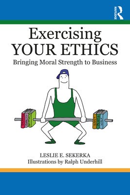 Exercising Your Ethics