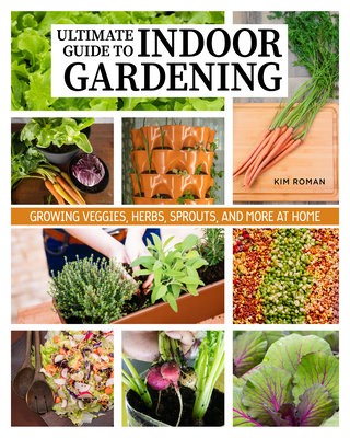 How to Garden Indoors a Grow Your Own Food Year Round