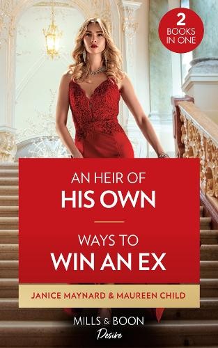 Heir Of His Own / Ways To Win An Ex